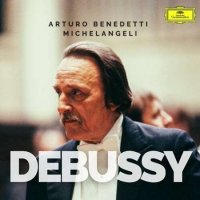 Arturo Benedetti Michelangeli - The Debussy Album (2023) MP3