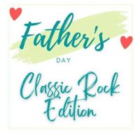 VA - Father's Day: Classic Rock Edition (2023) MP3
