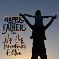 VA - Happy Father's Day Hip Hop Throwback Edition (2023) MP3