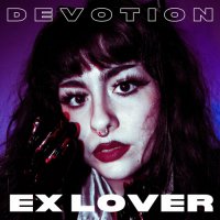Ex Lover - Devotion (2023) MP3