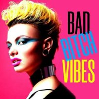 VA - Bad Bitch Vibes (2023) MP3