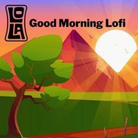 VA - Good Morning Lofi by Lola (2023) MP3