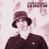 Le Hutin - Expectations ?! (2023) MP3