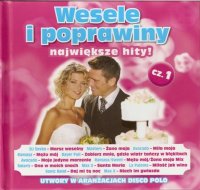 VA - Wesele I Poprawiny - Najwieksze Hity vol [01] (2009) MP3