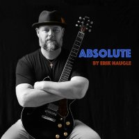 Erik Naugle - Absolute (2023) MP3