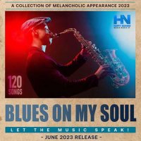 VA - Blues On My Soul (2023) MP3
