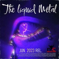 VA - The Liquid Metal (2023) MP3