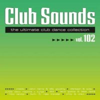 VA - Club Sounds Vol.102 [3CD] (2023) MP3