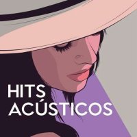 VA - Hits Ac&#250;sticos (2023) MP3