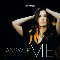 Kat Farley - Answer Me (2023) MP3