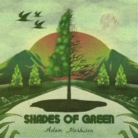 Adam Harbison - Shades Of Green (2023) MP3