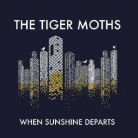 The Tiger Moths - When Sunshine Departs (2023) MP3