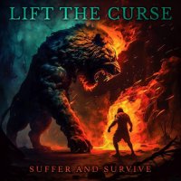 Lift The Curse - Suffer And Survive (2023) MP3
