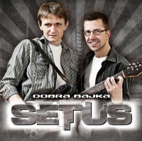 Setus - Dobra Bajka (2011) MP3
