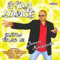 Star Dance - Zaufaj Tylko Mi (2010) MP3