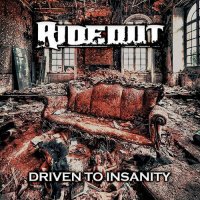 Rideout - Driven To Insanity (2023) MP3
