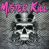 Mister Kill - Mister Kill (2023) MP3