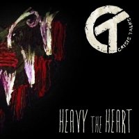 Crisis Talks - Heavy The Heart (2023) MP3