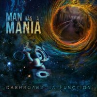 Man Has A Mania - Dashboard Malfunction (2023) MP3