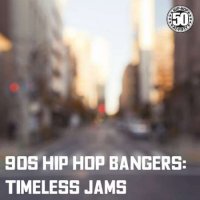 VA - 90s Hip Hop Bangers: Timeless Jams (2023) MP3