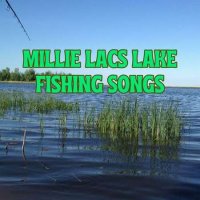 VA - Millie Lacs Lake Fishing Songs (2023) MP3