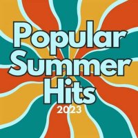VA - Popular Summer Hits (2023) MP3