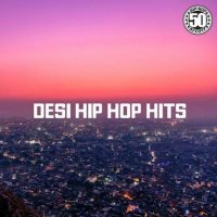 VA - Desi Hip Hop Hits (2023) MP3