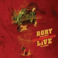 Rory Gallagher - All Around Man - Live In London (2023) MP3