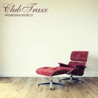 VA - Club Traxx Progressive House 32 (2023) MP3