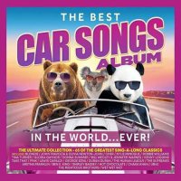VA - The Best Car Songs Album in the World... Ever! [3CD] (2023) MP3