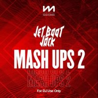 VA - Mastermix Jet Boot Jack - Mash Ups 2 (2023) MP3