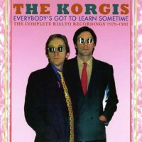 The Korgis - Everybody's Got to Learn Sometime: The Complete Rialto Recordings 1979-1982 (2023) MP3