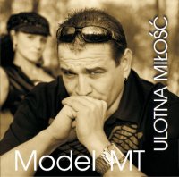 Model MT - Ulotna milosc (2011) MP3