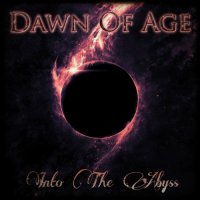 Dawn Of Age - Into The Abyss (2023) MP3
