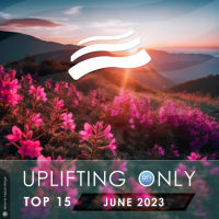 VA - Uplifting Only Top 15: June 2023 (2023) MP3