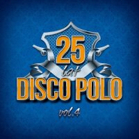 VA - 25 Lat Disco Polo [04] (2020) MP3