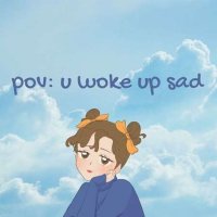 VA - pov: u woke up sad (2023) MP3