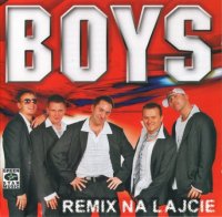 Boys - Remix Na Lajcie (2008) MP3