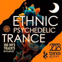 VA - Ethnic Psychedelic Trance (2023) MP3