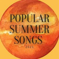 VA - Popular Summer Songs (2023) MP3