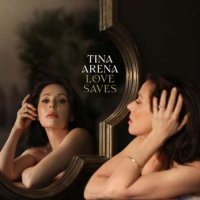 Tina Arena - Love Saves (2023) MP3