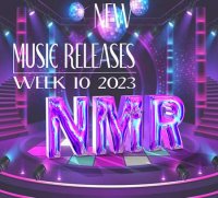 VA - 2023 Week 10 - New Music Releases (2023) MP3