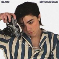 Claud - Supermodels (2023) MP3