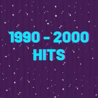 VA - 1990 - 2000 Hits (2023) MP3