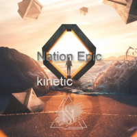 Nation Epic - Kinetic (2023) MP3