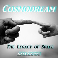 Cosmodream - The Legacy of Space (2023) MP3
