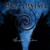 Why Amnesia - Angels' Share (2023) MP3