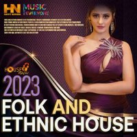 VA - Folk And Ethnic House (2023) MP3