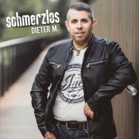 Dieter M. - Schmerzlos (2022) MP3