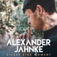 Alexander Jahnke - Dieser eine Moment (2023) MP3